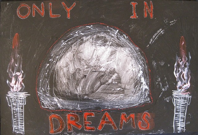 Only In Dreams
