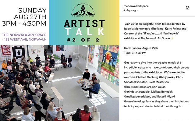 Art Talk: Aug. 27th 3:00-4:30 at The Norwalk Art Space 