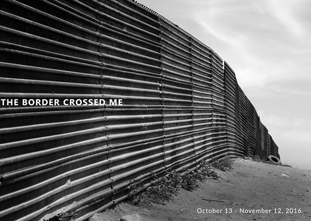 The Border Crossed Me at Bronx Art Space