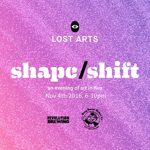 Shape/Shift at Lost Arts Chicago