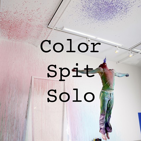 Color Spit Solo