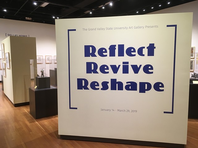 Reflect / Revive / Reshape (gallery view)