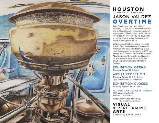 Jason Valdez: Overtime, HCC West Loop Art Gallery, Houston, Texas,  September 22-August 29, 2019