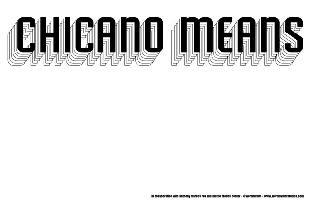Chicano Means