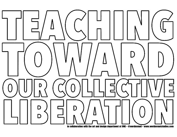 Teaching Toward Our Collective Liberation