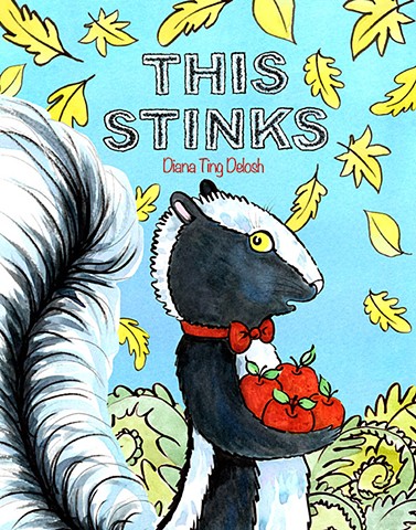 Cover art for THIS STINKS, picture book dummy. Title is hand lettered