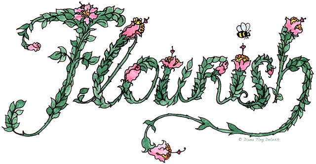 the word, Flourish , hand lettered in free from foliage