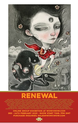 "Renewal" @wow x wow. February 3-24, 2023