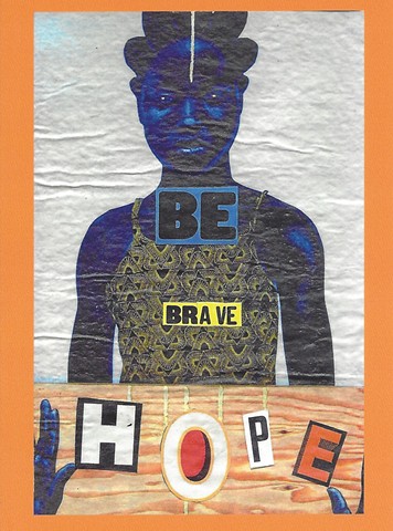 BE BRAVE...HOPE card