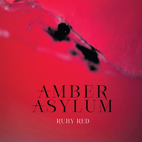 AmberAsylum - Ruby Red
