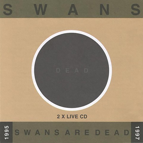 Swans - Swans are Dead, Young Gods Records