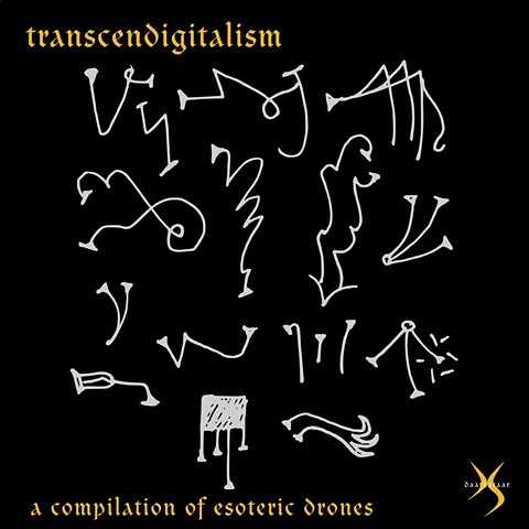 Daathstar: Transcendigitalism - compilation of esoteric drones - Sustain/Decay, Void Front Press