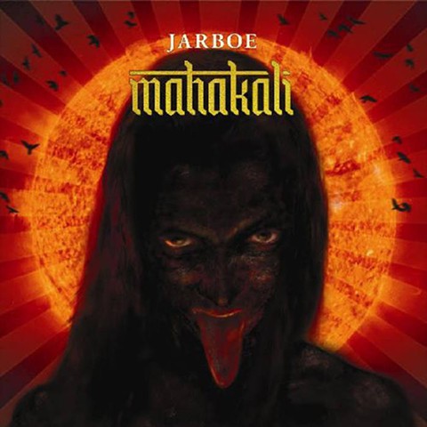 Jarboe - Mahakali, Season of Mist