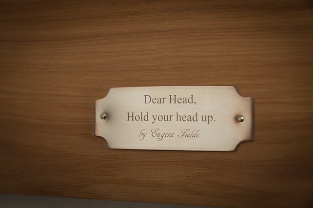 Dear Head, Hold your head up. (plate detail)