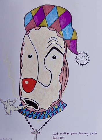 Just another clown blowing smoke for Jesus