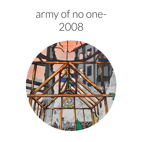 army of no one- 2008