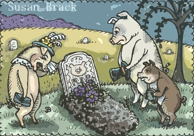 Little Piggy Went To Market Swine Pig Cemetery Mourning Grave Susan Brack Art Humor