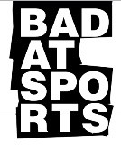 Bad at Sports Episode 33: Version