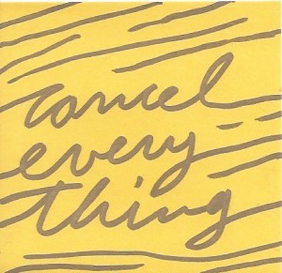 Cancel Everything (Collection of Jessica Keller)