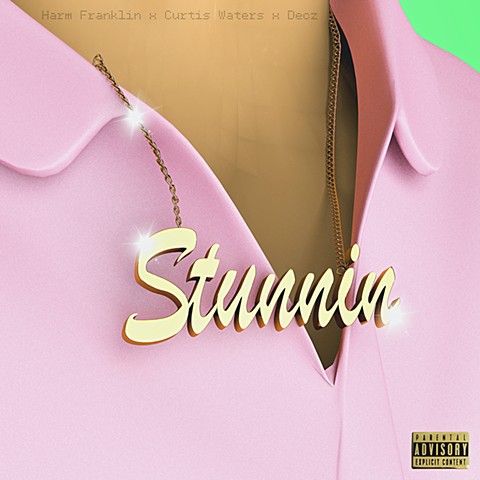 Curtis Waters - Stunnin' (feat. Harm Franklin) Produced by Decz & Curtis Waters
