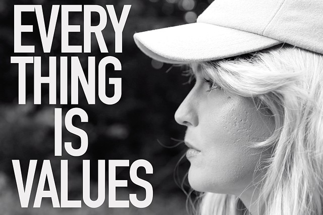 EVERYTHING IS VALUES