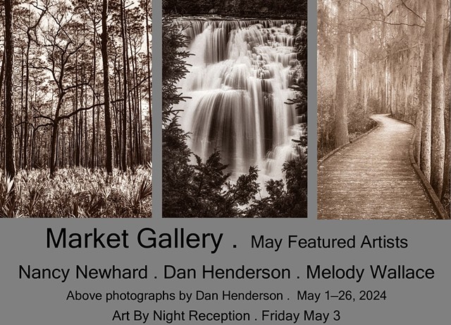 May 2024 Featured Artists: Nancy Newhard . Dan Henderson . Melody Wallace