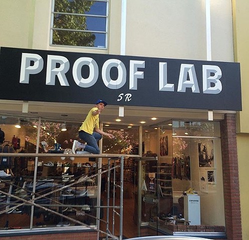 Store front signage for Proof Lab SR