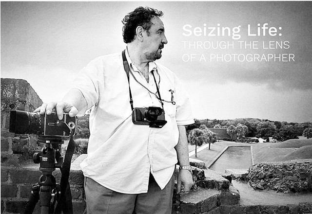 Fernando La Rosa- “Seizing Life: Through the Lens of a Photographer”