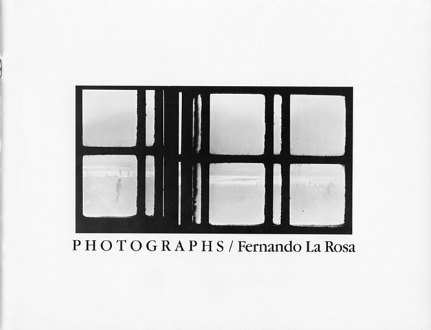 Photographs: Fernando La Rosa, Frame Series, 1978-1988