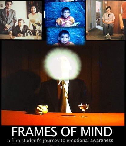 Frames of Mind: a film student's journey to emotional awareness