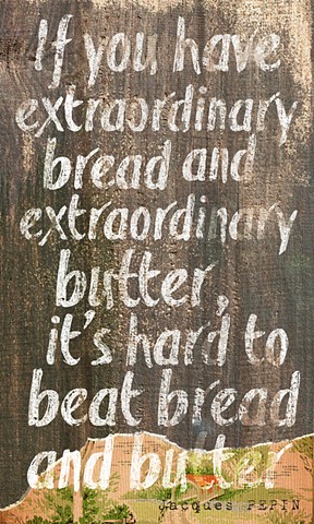 Extraordinary bread and extraordinary butter