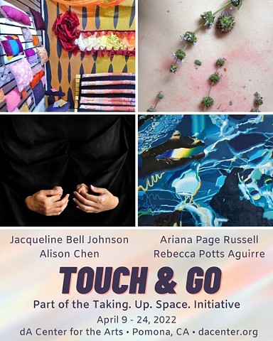 Touch & Go at the dA Center for the Arts