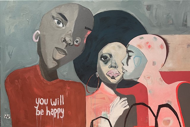 You will be happy
