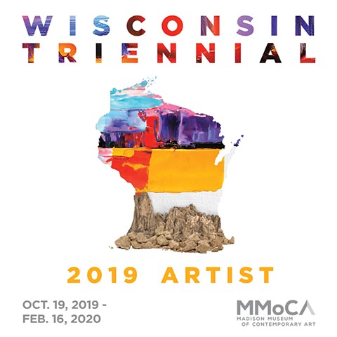 2019 MMoCA Wisconsin Triennial 