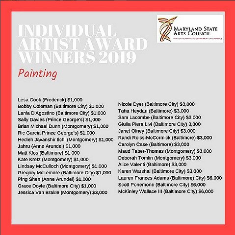 RECIPIENT 2019 INDIVIDUAL ARTIST AWARD IN PAINTING FROM MARYLAND STATE ARTS COUNCIL