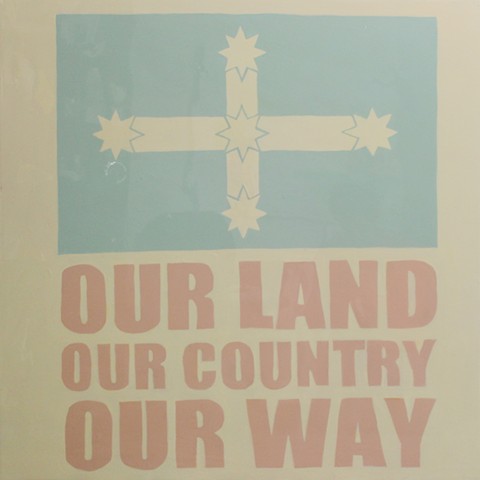 Our land our country our way