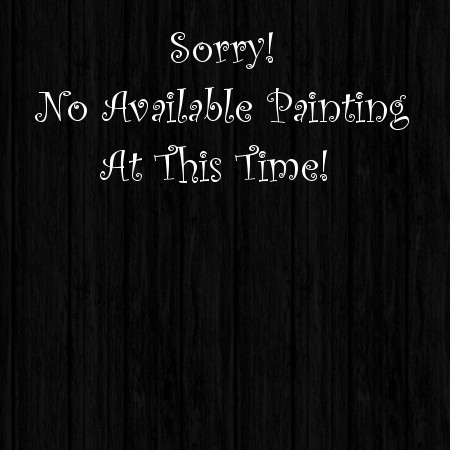 Sorry No Available Paintings At This Time. :-(