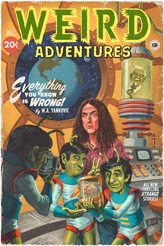 Everything You Know Is Wrong by Stephen Andrade vintage pulp edition print Weird Al Yankovic Gallery1988 g1988 2019