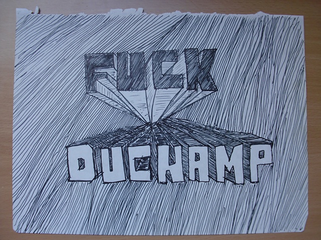 Fuck Duchamp