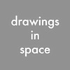 Drawings in Space
