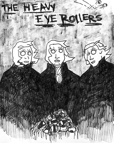 The Heavy Eye Rollers, 03/21/10
