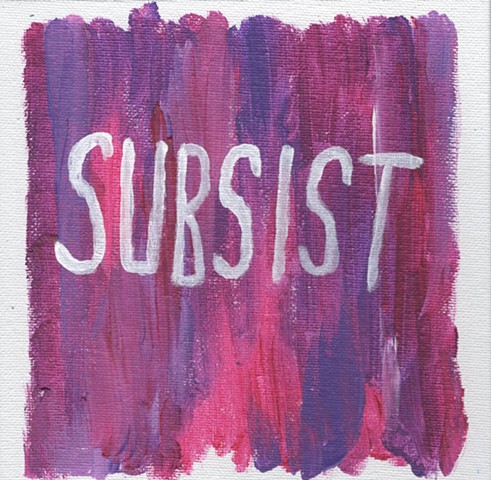 Subsist 