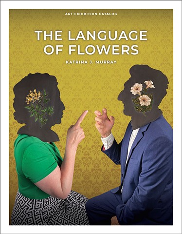 The Language of Flowers Exhibit Catalog