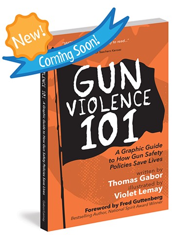 Violet Lemay, Tom Gabor, Thomas Gabor, Gun Violence 101, Gun Violence book for activist