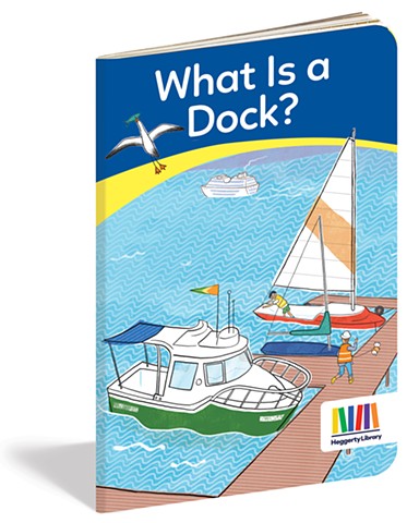 Violet Lemay, illustrator, What is a Dock?, first grade reader, Heggerdy reading series