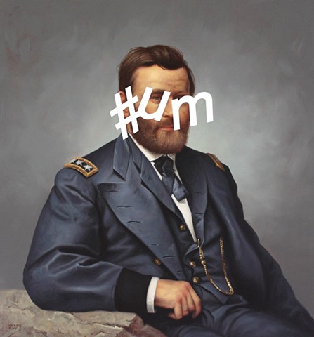Ulysses S. Grant: Hashtag Um