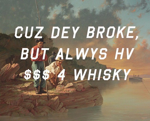 Fishing On The Mississippi: Because They Broke, But Always Have Money For Whiskey

