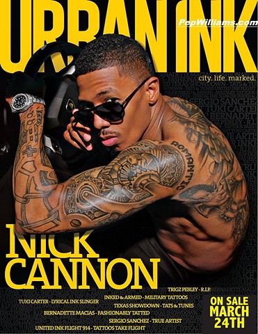 Nick Cannon - Urban Ink Magazine. 