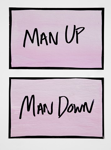 Man Up / Man Down