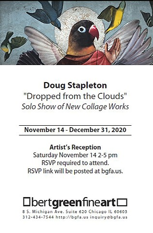 Dropped from the Clouds exhibition invite: Bert Green Fine Art, Chicago, IL November 2020